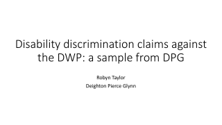 Disability discrimination claims against the DWP: a sample from DPG