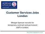 Customer services jobs london