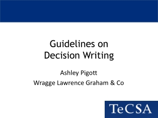Guidelines on Decision Writing