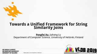 Towards a Unified Framework for String Similarity Joins