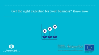 Get the right expertise for your business? Know how
