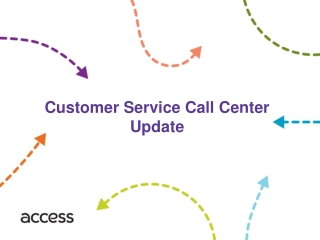 Customer Service Call Center Update