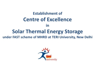 Establishment of Centre of Excellence in Solar Thermal Energy Storage