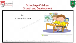 School Age Children Growth and Development