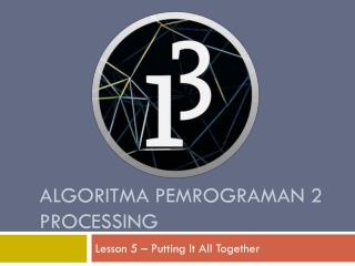 Lesson 5 – Putting It All Together