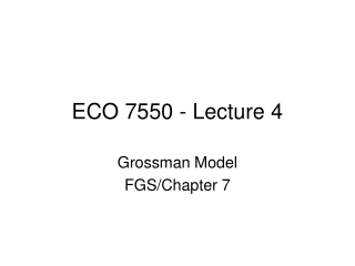 ECO 7550 - Lecture 4