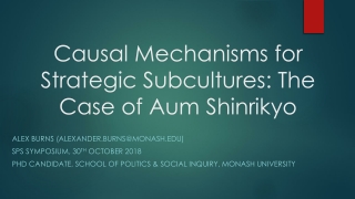 Causal Mechanisms for Strategic Subcultures: The Case of Aum Shinrikyo