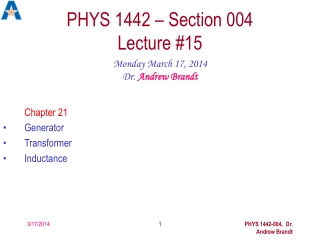 PHYS 1442 – Section 004 Lecture #15