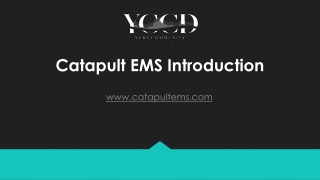 Catapult EMS Introduction