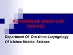 AUTOIMMUNE INNER EAR DISEASE