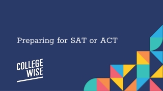 Preparing for SAT or ACT