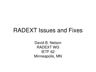 RADEXT Issues and Fixes