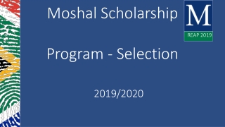 Moshal Scholarship Program - Selection