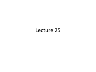 Lecture 25