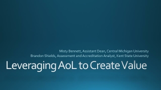 Leveraging AoL to Create Value