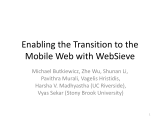 Enabling the Transition to the Mobile Web with WebSieve