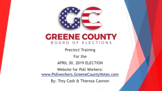 Precinct Training For the APRIL 30, 2019 ELECTION
