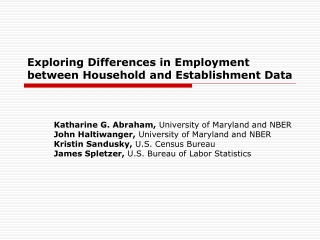 Exploring Differences in Employment between Household and Establishment Data
