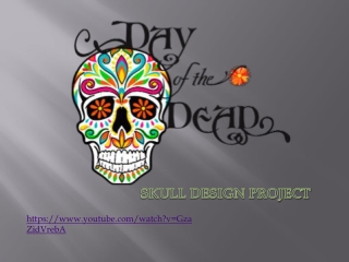 SKULL DESIGN PROJECT