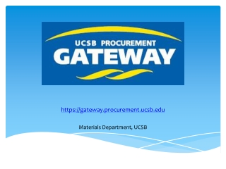 https :// gateway.procurement.ucsb Materials Department, UCSB