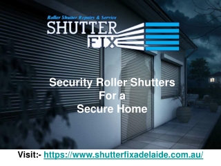 Security Roller Shutters For a Secure Home