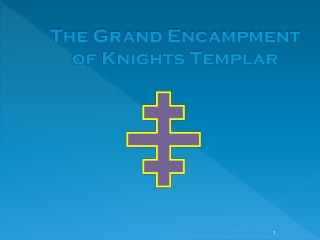 The Grand Encampment of Knights Templar