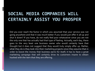 Social Media Companies Will Certainly Assist You Prosper