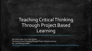 Teaching Critical Thinking Through Project Based Learning