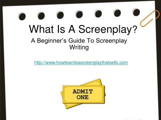 What Is A Screenplay ?