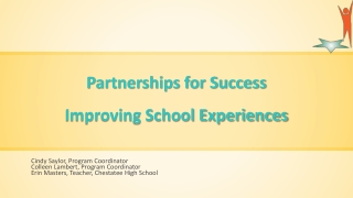 Partnerships for Success Improving School Experiences