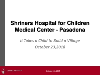 Shriners Hospital for Children Medical Center - Pasadena