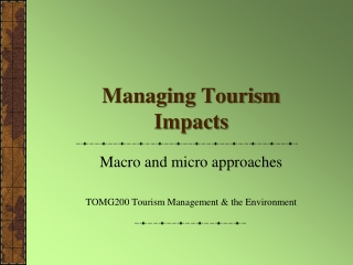 Managing T ourism I mpacts