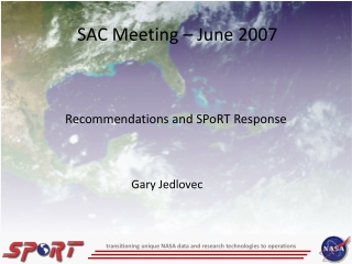 Recommendations and SPoRT Response