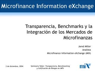 M icrofinance I nformation e X change