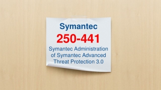Symantec Certified Specialist 250-441 Exam Questions