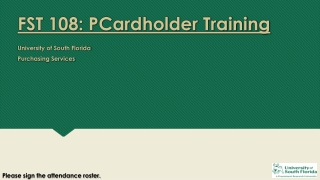 FST 108: PCardholder Training