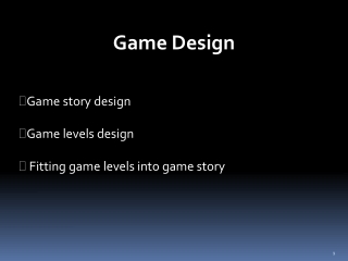 Game story design Game levels design Fitting game levels into game story