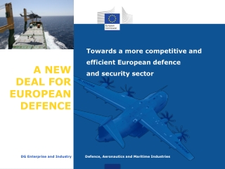 A NEW DEAL FOR EUROPEAN DEFENCE