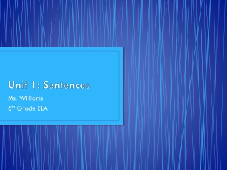 Unit 1: Sentences