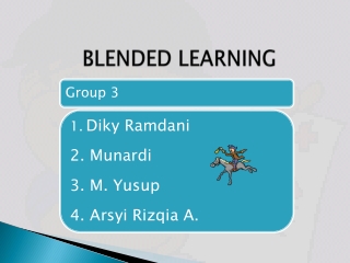 BLENDED LEARNING