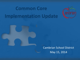 Common Core Implementation Update