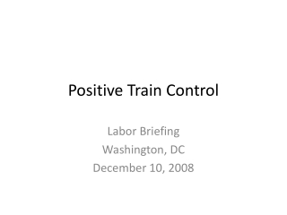 Positive Train Control