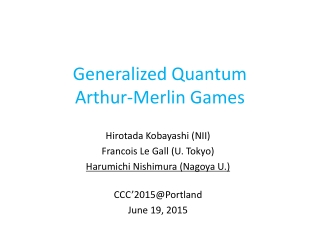 Generalized Quantum Arthur-Merlin Games