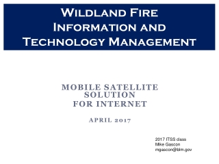 Wildland Fire Information and Technology Management