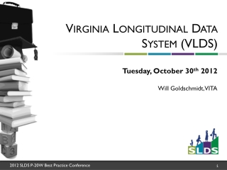 Virginia Longitudinal Data System (VLDS)