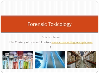 Forensic Toxicology