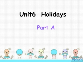 Unit6 Holidays