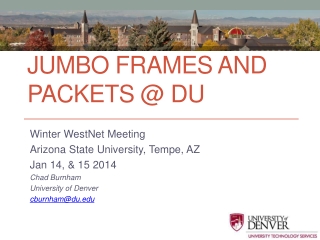 Jumbo Frames and Packets @ DU