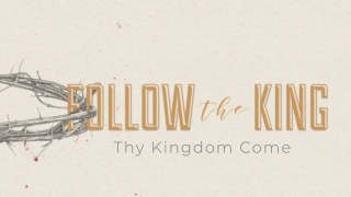 Thy Kingdom Come