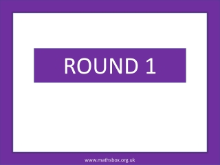ROUND 1
